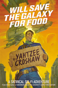 Cover image for Will Save the Galaxy for Food TPB