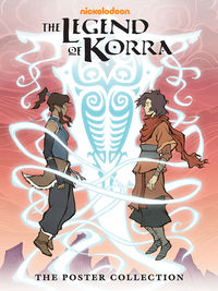 Cover image for The Legend of Korra--The Poster Collection TPB