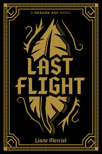Cover image for Dragon Age: Last Flight Deluxe Edition HC