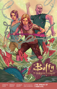 Cover image for Buffy Season 11 Volume 1: The Spread of Their Evil... TPB