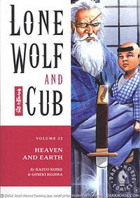 Cover image for Lone Wolf and Cub Vol. 22: Heaven and Earth TPB