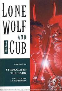 Cover image for Lone Wolf and Cub Vol. 26: Struggle in the Dark TPB