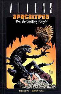 Cover image for Aliens: Apocalypse - The Destroying Angels TPB