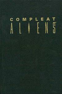 Cover image for The Compleat Aliens HC