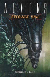 Cover image for Aliens, Vol. 3: Female War TPB