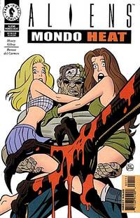 Cover image for Aliens: Mondo Heat