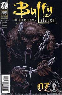 Cover image for Buffy the Vampire Slayer: Oz #1 (of 3)