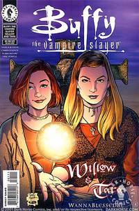 Cover image for Buffy the Vampire Slayer: Willow and Tara - Wannablessedbe