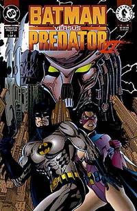 Cover image for Batman Versus Predator II: Bloodmatch #1 (of 4)