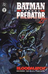 Cover image for Batman Versus Predator II: Bloodmatch TPB