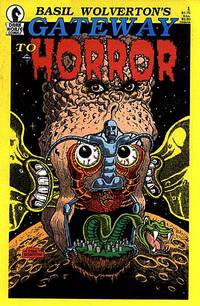 Cover image for Basil Wolverton's Gateway to Horror