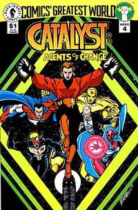 Cover image for Comics' Greatest World: Catalyst: Agents of Change
