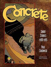Cover image for Concrete: The Complete Short Stories, 1990-1995