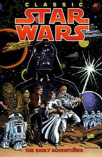Cover image for Classic Star Wars: The Early Adventures TPB