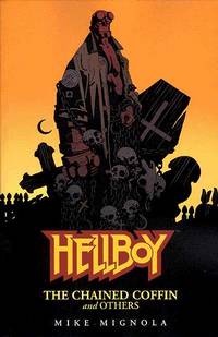 Cover image for Hellboy: The Chained Coffin and Others TPB