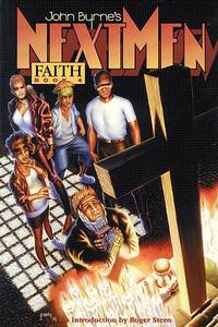 Cover image for John Byrne's Next Men, Vol. 4: Faith TPB