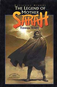 Cover image for The Legend of Mother Sarah: Tunnel Town TPB