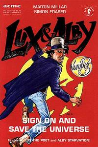 Cover image for Lux and Alby Sign On and Save the Universe #8