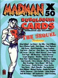 Cover image for Madman X 50 Bubblegum Card Set: The Sequel