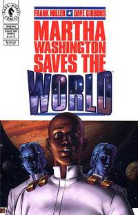 Cover image for Martha Washington Saves the World #2 (of 3)