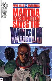 Cover image for Martha Washington Saves the World #3 (of 3)