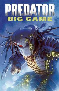 Cover image for Predator: Big Game TPB