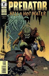 Cover image for Predator: Hell & Hot Water #3 (of 3)
