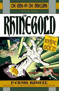 Cover image for The Ring of the Nibelung: Rhinegold #1 (of 4)