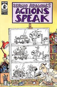 Cover image for Sergio Aragonés Actions Speak #1 (of 6)