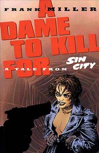 Cover image for Sin City: A Dame to Kill For HC