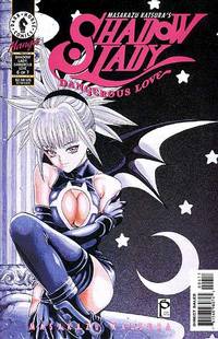 Cover image for Shadow Lady #6: Dangerous Love (Part 6 of 7)