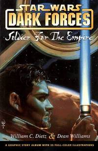 Cover image for Star Wars: Dark Forces - Soldier for the Empire GSA TPB