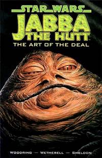 Cover image for Star Wars: Jabba the Hutt - The Art of the Deal TPB