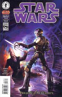 Cover image for Star Wars #3: Prelude to Rebellion (Part 3 of 6)