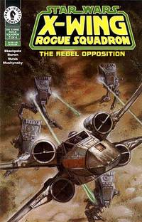 Cover image for Star Wars: X-Wing Rogue Squadron #2: The Rebel Opposition (Part 2 of 4)