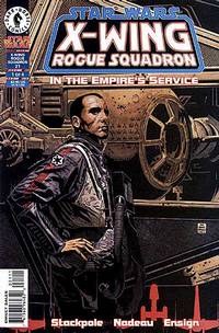 Cover image for Star Wars: X-Wing Rogue Squadron #21: In the Empire's Service (Part 1 of 4)