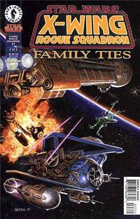 Cover image for Star Wars: X-Wing Rogue Squadron #27: Family Ties (Part 2 of 2)