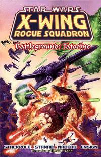 Cover image for Star Wars: X-Wing Rogue Squadron - Battleground Tatooine TPB