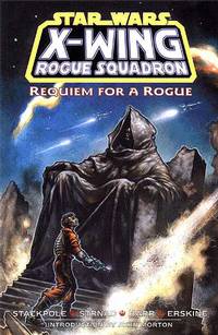 Cover image for Star Wars: X-Wing Rogue Squadron - Requiem for a Rogue TPB