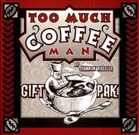 Cover image for Too Much Coffee Man Gift Pak