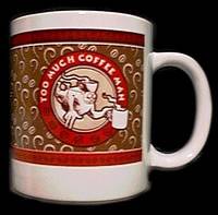 Cover image for Too Much Coffee Man Oversize Coffee Mug