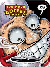 Cover image for Too Much Coffee Man #2 Sticker (LOVE)