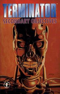 Cover image for The Terminator: Secondary Objectives TPB