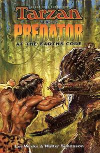 Cover image for Tarzan vs. Predator at the Earth's Core TPB