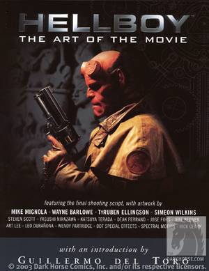 ■ ヘルボーイ【The Art of the Movie】ムービーアートワーク本 Hellboy: The Art of the Movie TPB :: Profile :: Dark Horse