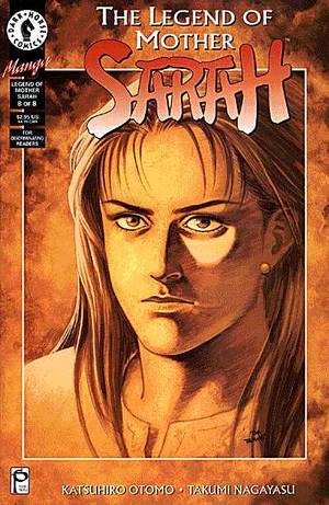 THE LEGEND OF MOTHER SARAH 沙流羅 全7巻 大友克洋/ながやす巧 KCデラックス 5ob1 The Legend of Mother Sarah: City of the Children #3 Reviews