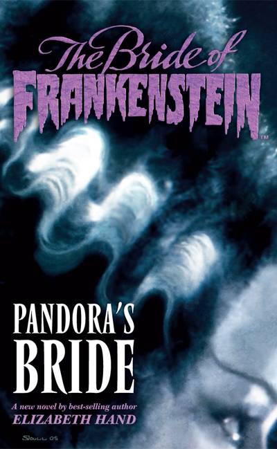 Cover for The Bride of Frankenstein: Pandora's Bride (Novel) (10-769)