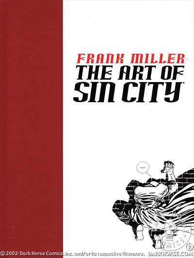 Cover for Frank Miller: The Art of Sin City HC (11-172)
