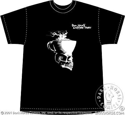 Cover for Too Much Coffee Man Tee (Skull with Coffee Cup) (XL) (11-063)