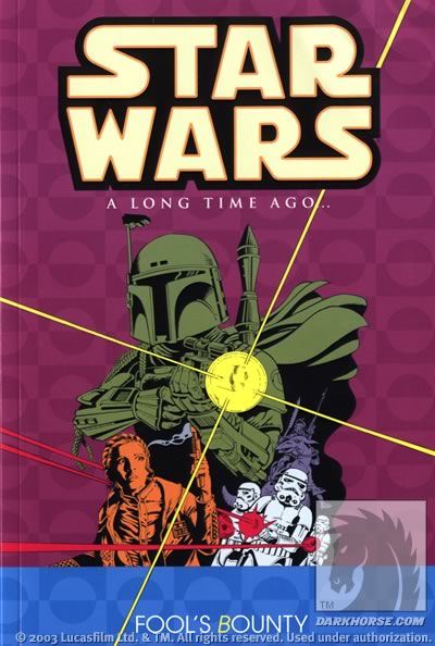 Cover for Classic Star Wars: A Long Time Ago... Volume 5: Fool's Bounty TPB (11-833)